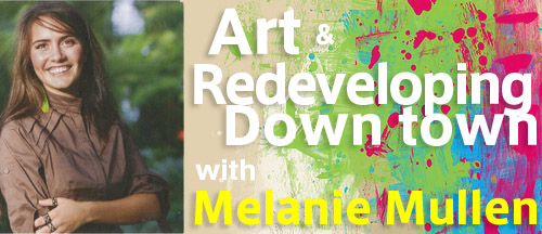 melanie-mullen-art-redevelopment-downtown